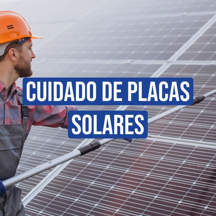 Cuidado de placas solares en Valencia